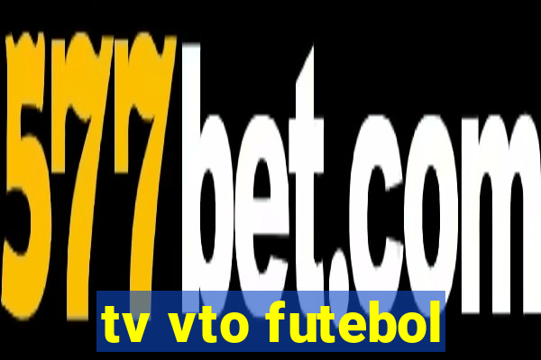 tv vto futebol